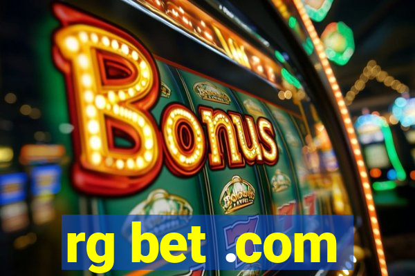 rg bet .com